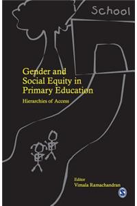 Gender and Social Equity in Primary Education