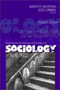 Sociology Readings: Exploring the Architecture of Everyday Life : Readings