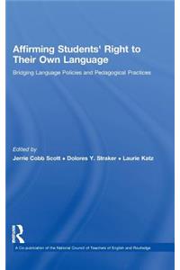 Affirming Students' Right to their Own Language