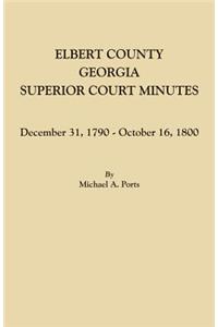 Elbert County, Georgia, Superior Court Minutes
