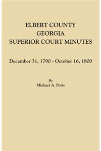 Elbert County, Georgia, Superior Court Minutes