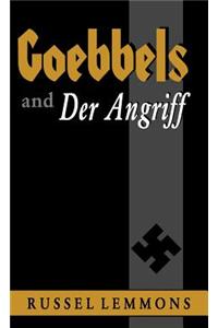 Goebbels and Der Angriff