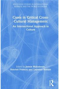 Cases in Critical Cross-Cultural Management