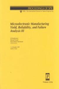 Microelectronic Manufacturing Yield Reliability