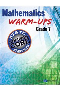 Mathematics Warm-Ups for Ccss, Grade 7