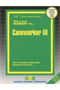 Caseworker III