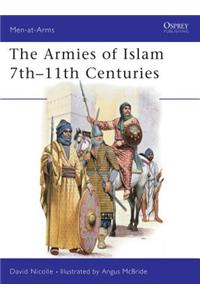 Armies of Islam 7th 11th Centuries