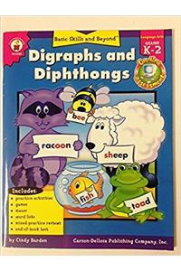 Digraphs And Diphthongs: Grade Level 1-2 (Basic Skills & Beyond)