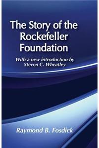 The Story of the Rockefeller Foundation