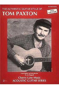 The Authentic Guitar Style of Tom Paxton