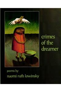 Crimes of the Dreamer