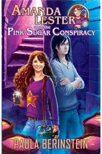 Amanda Lester and the Pink Sugar Conspiracy