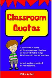 Classroom Quotes