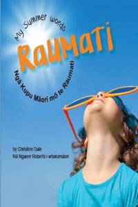 Raumati: My Summer Words - Nga Kupu Maori mo te Raumati