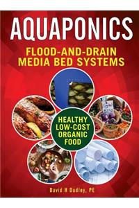 Aquaponic Flood-and-Drain