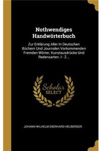Nothwendiges Handwörterbuch