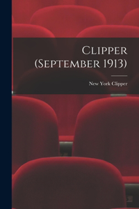 Clipper (September 1913)