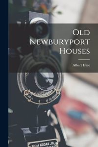 Old Newburyport Houses