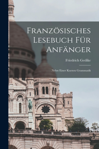 Französisches Lesebuch Für Anfänger