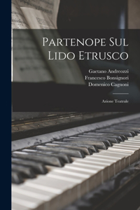 Partenope sul lido etrusco