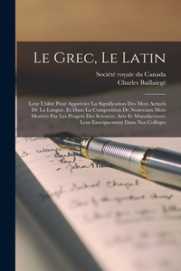 Le grec, le latin
