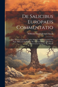 De Salicibus Europaeis Commentatio