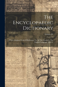 The Encyclopaedic Dictionary