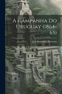 A Campanha do Uruguay (1864-65)