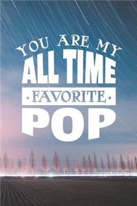 You Are My All Time Favorite Pop