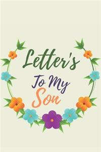 Letter's To My Son