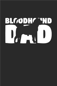 Bloodhound Notebook 'Bloodhound Dad' - Gift for Dog Lovers - Bloodhound Journal