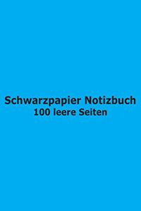 Schwarzpapier Notizbuch - 100 leere Seiten