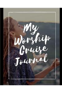 My Worship Cruise Journal