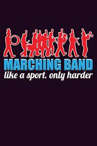 Marching Band Like A sport Only Harder