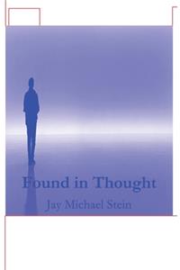 Found In Thought 2nd Edition