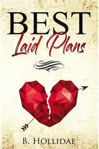 Best Laid Plans