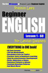 Preston Lee's Beginner English Lesson 1 - 60 For Latvian Speakers