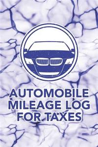 Automobile Mileage Log for Taxes