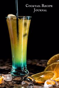 Cocktail Recipe Journal