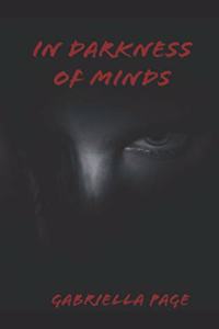 In Darkness of Minds