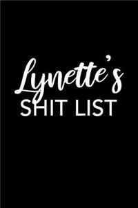 Lynette's Shit List