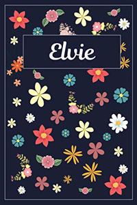 Elvie: Lined Writing Notebook with Personalized Name 120 Pages 6x9 Flowers