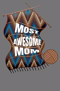 Most Awesome Mom