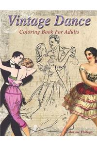 VINtAGE DANCE COLORING BOOK FOR ADULTS
