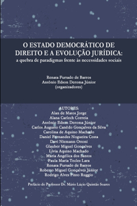 O Estado Democrático de Direito E a Evolução Jurídica