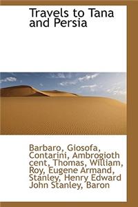 Travels to Tana and Persia