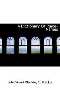 A Dictionary of Place-Names