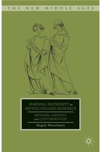 Marking Maternity in Middle English Romance