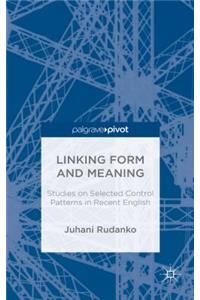 Linking Form and Meaning