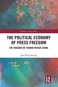 The Political Economy of Press Freedom